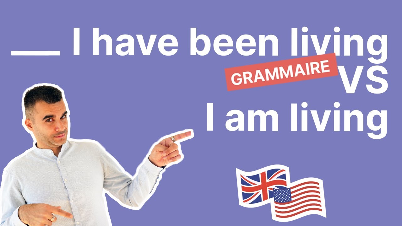 I am living et I have been living quelle est la différence ?