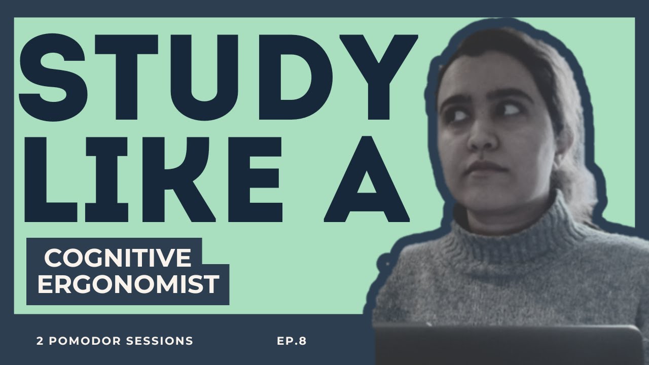 Study With a Cognitive Ergonomist | Pomodoro Sessions (45 Minutes Each)| Episode 8