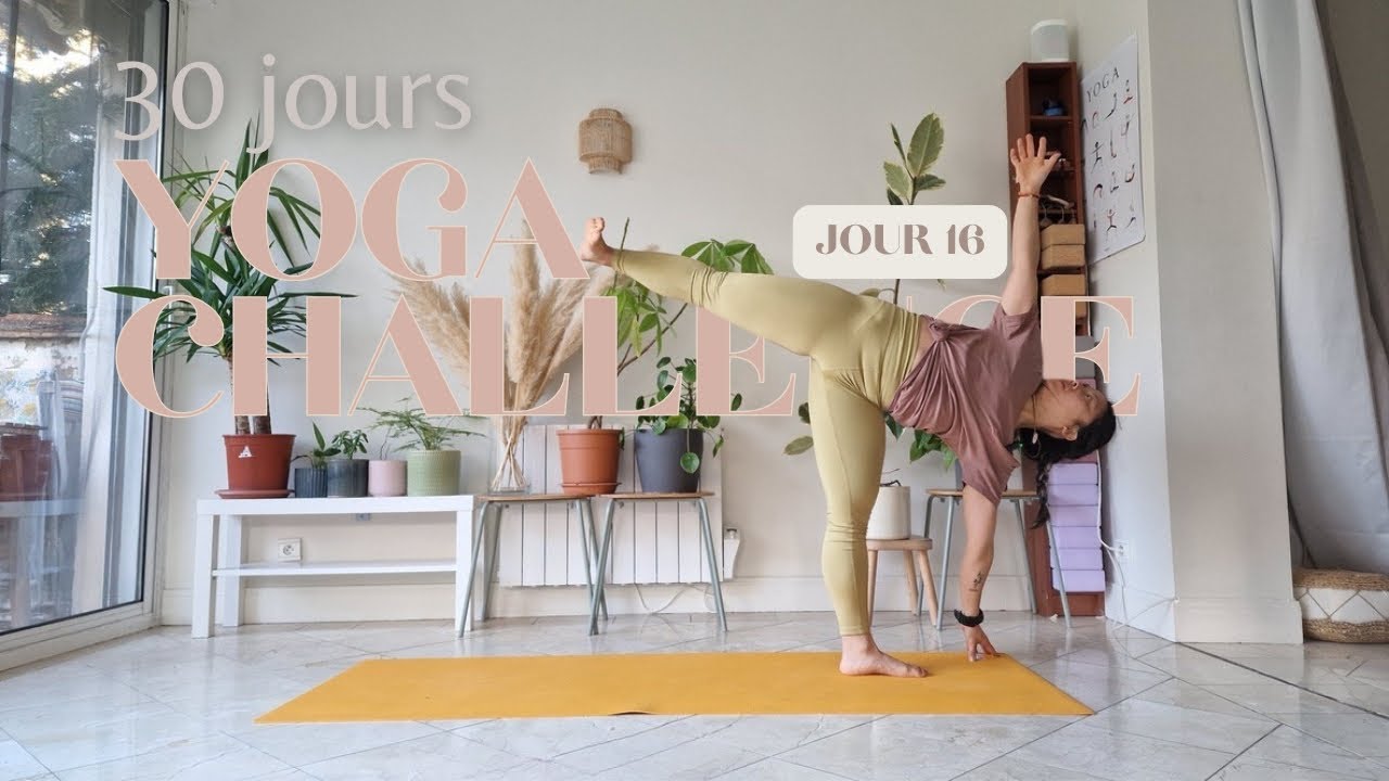 YOGA - Challenge 30 jours | JOUR 16