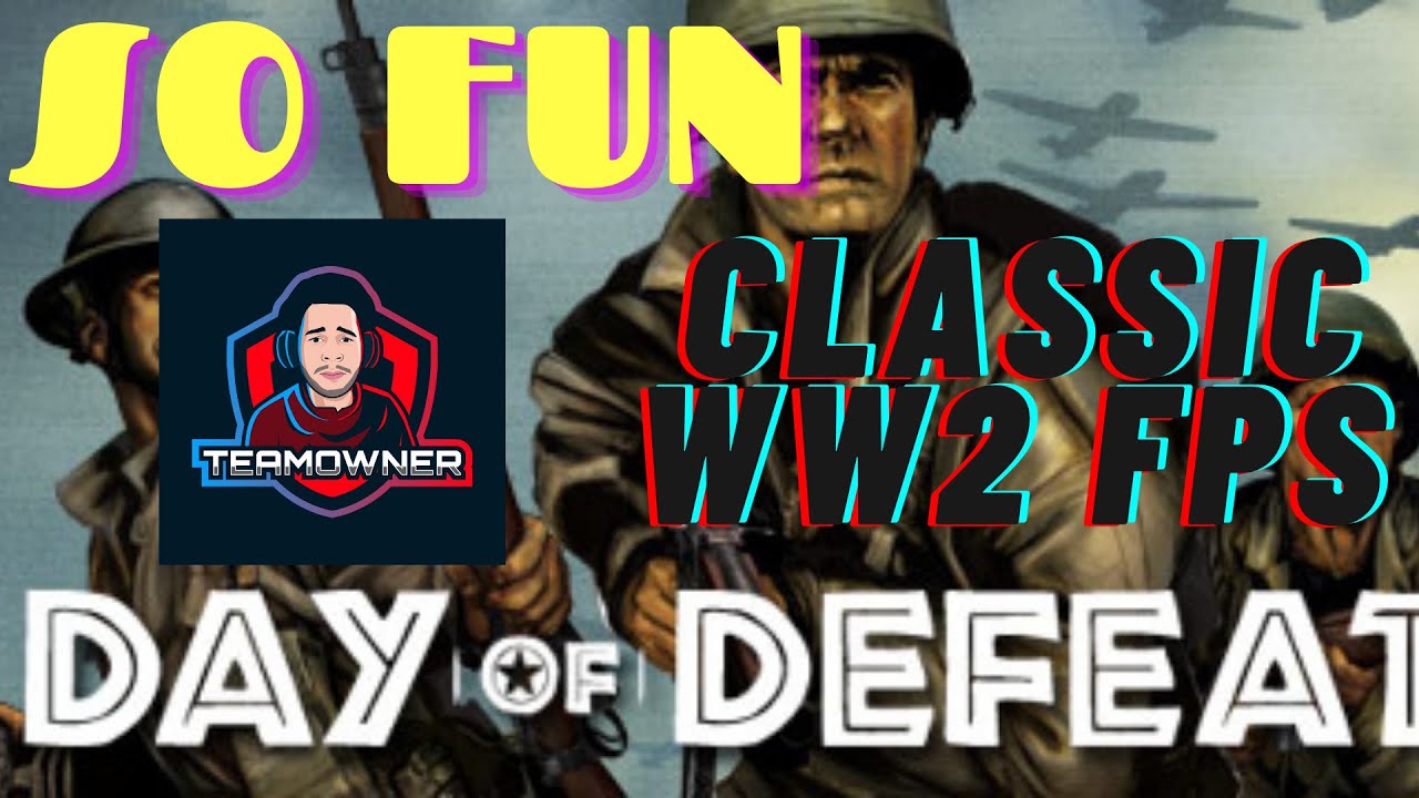 TEAMOWNER 12MANS LENNON B2 | CLASSIC WW2 FPS... DAY OF DEFEAT