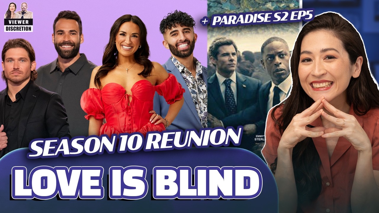 Love Is Blind's BEST Reunion: Discussing Every Shocking Moment + Paradise S2 Ep5 | Viewer Discretion