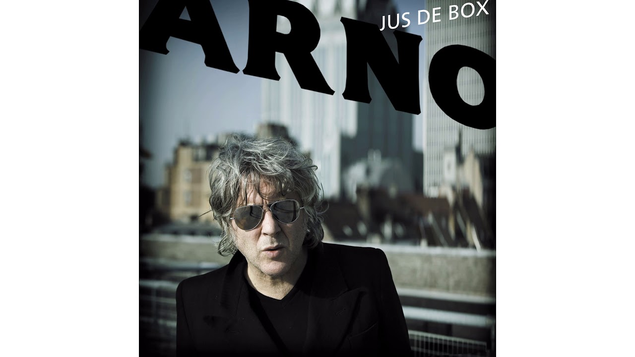 Arno - Les filles de mon quartier