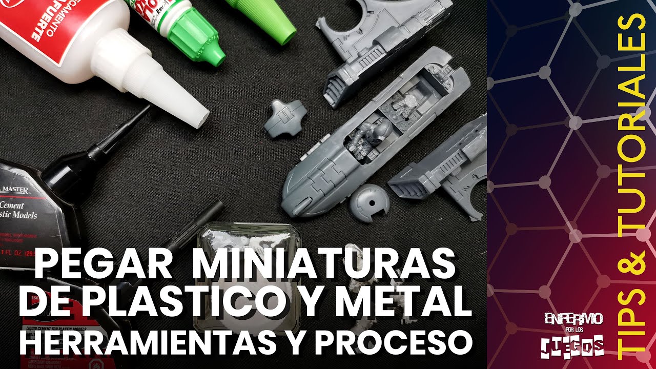 ¿CÓMO ARMAR MINIATURAS? Parte 3: Pegado