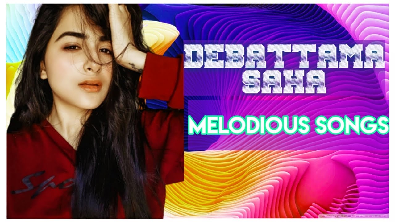 DEBATTAMA SAHA || SINGING BEAUTIFUL SONGS || IN HER SWEET VOICE