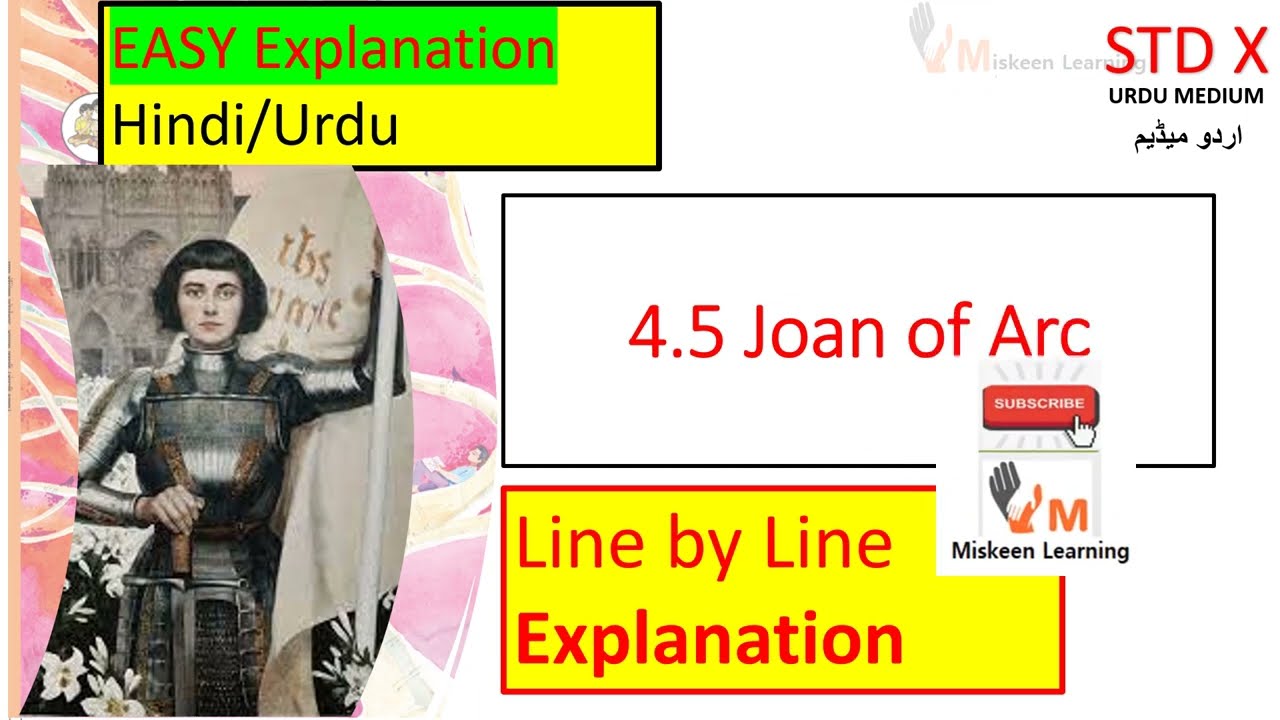 4.5 Joan of Arc | Line by Line Explanation in Urdu/Hindi ​⁠@onlinepathshalaschool Class 10