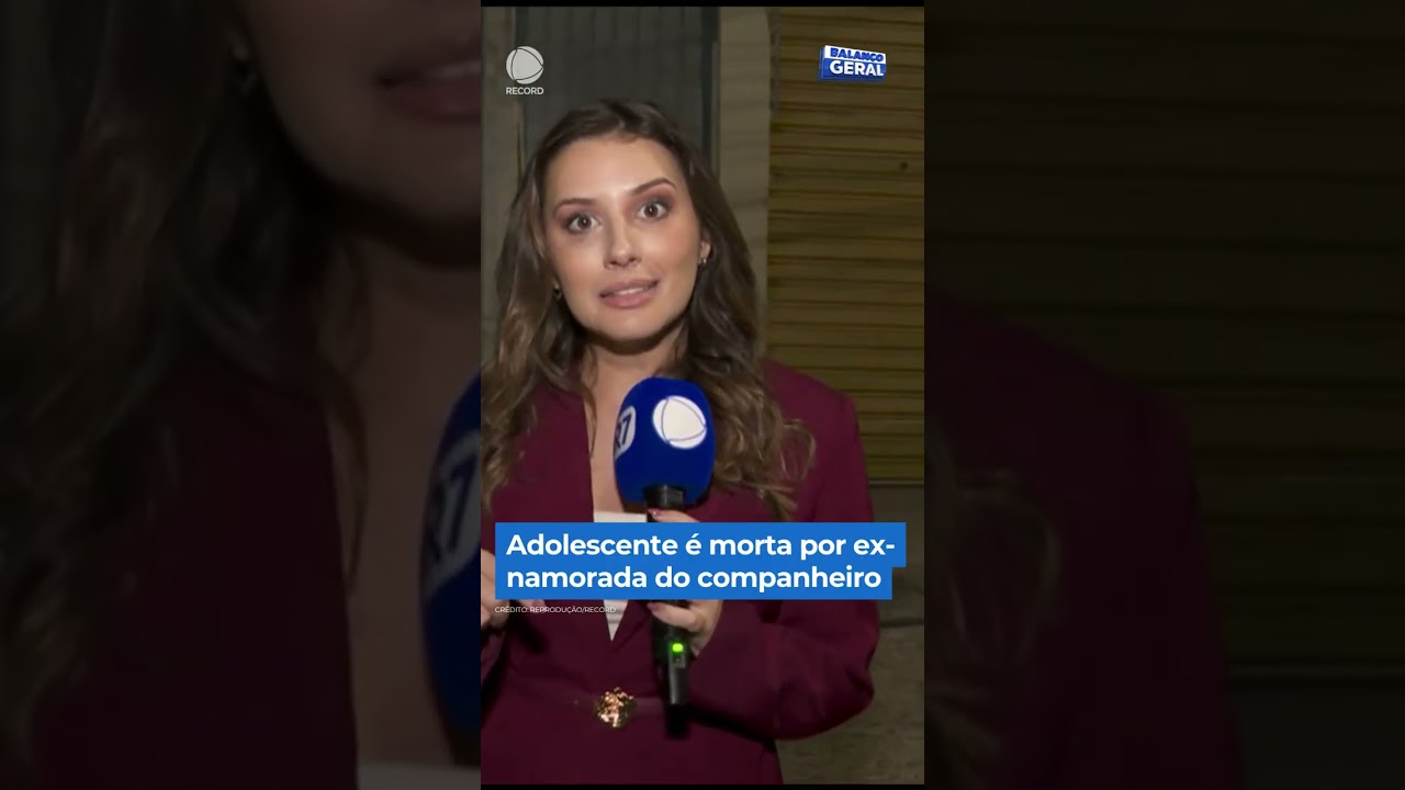 Adolescente &eacute; morta por ex-namorada do companheiro #shorts #balancogeral