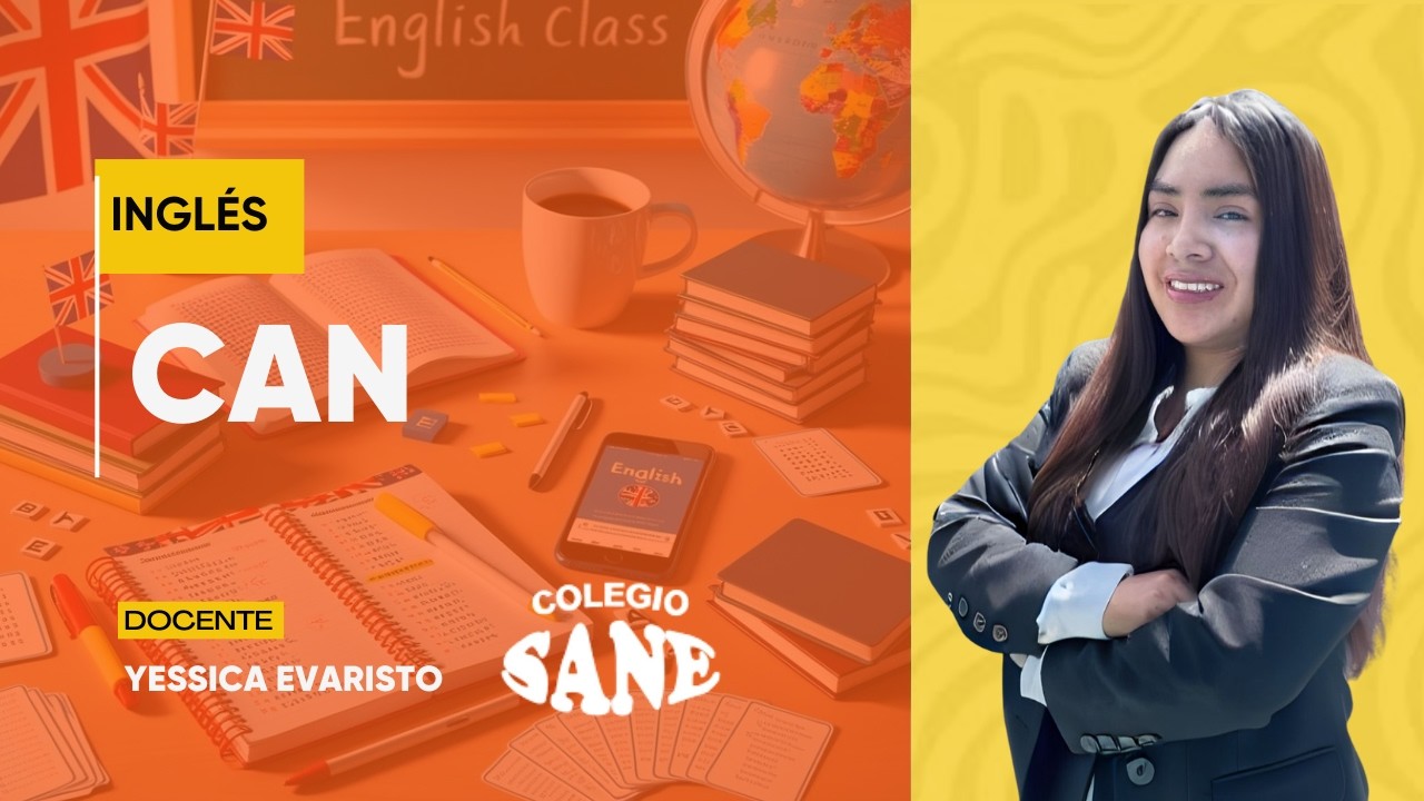 INGLÉS / CAN / 4° III BIM / 08 - 03