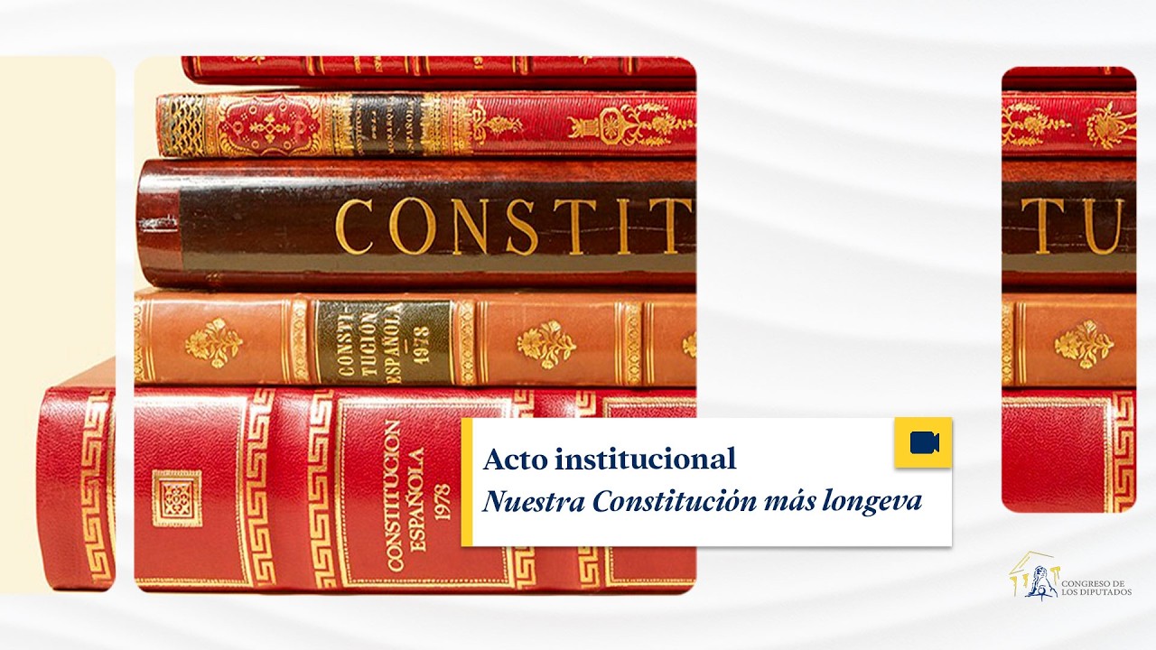 Acto institucional “Nuestra Constitución más longeva” (original)