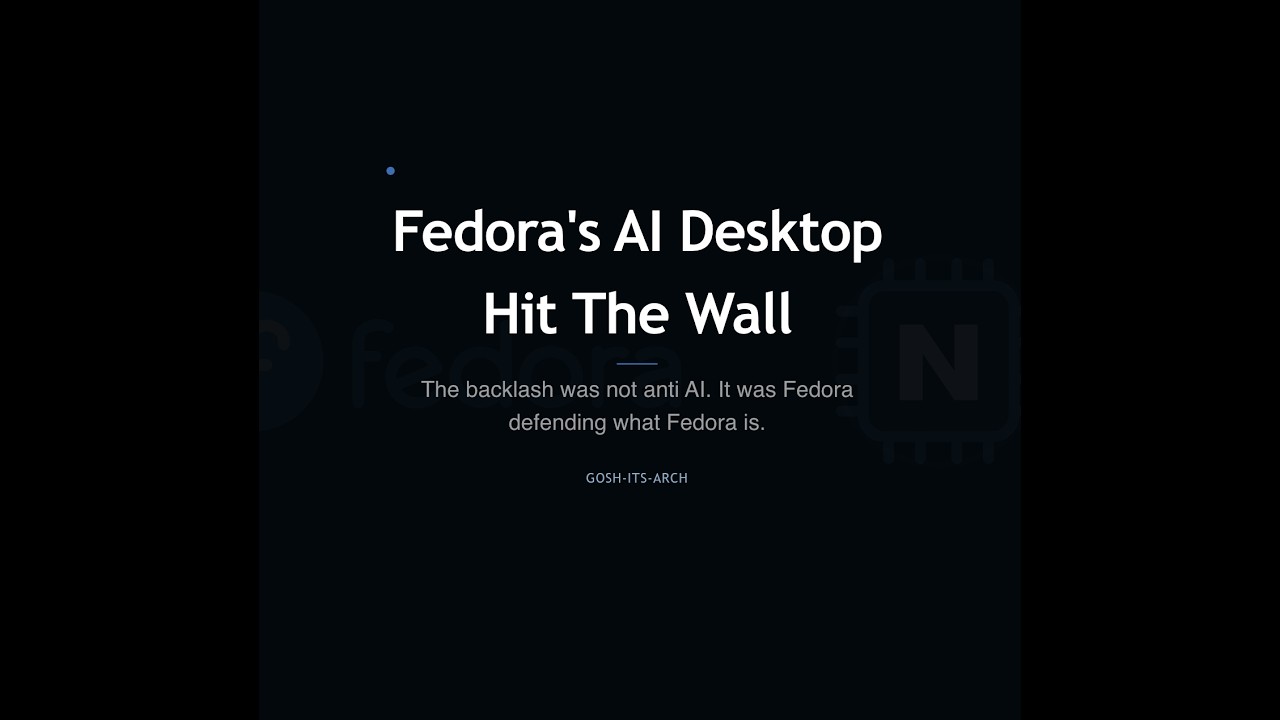 Почему сообщество Fedora ОТВЕРГЛО новый рабочий стол с ИИ! (Дело не в ИИ...)