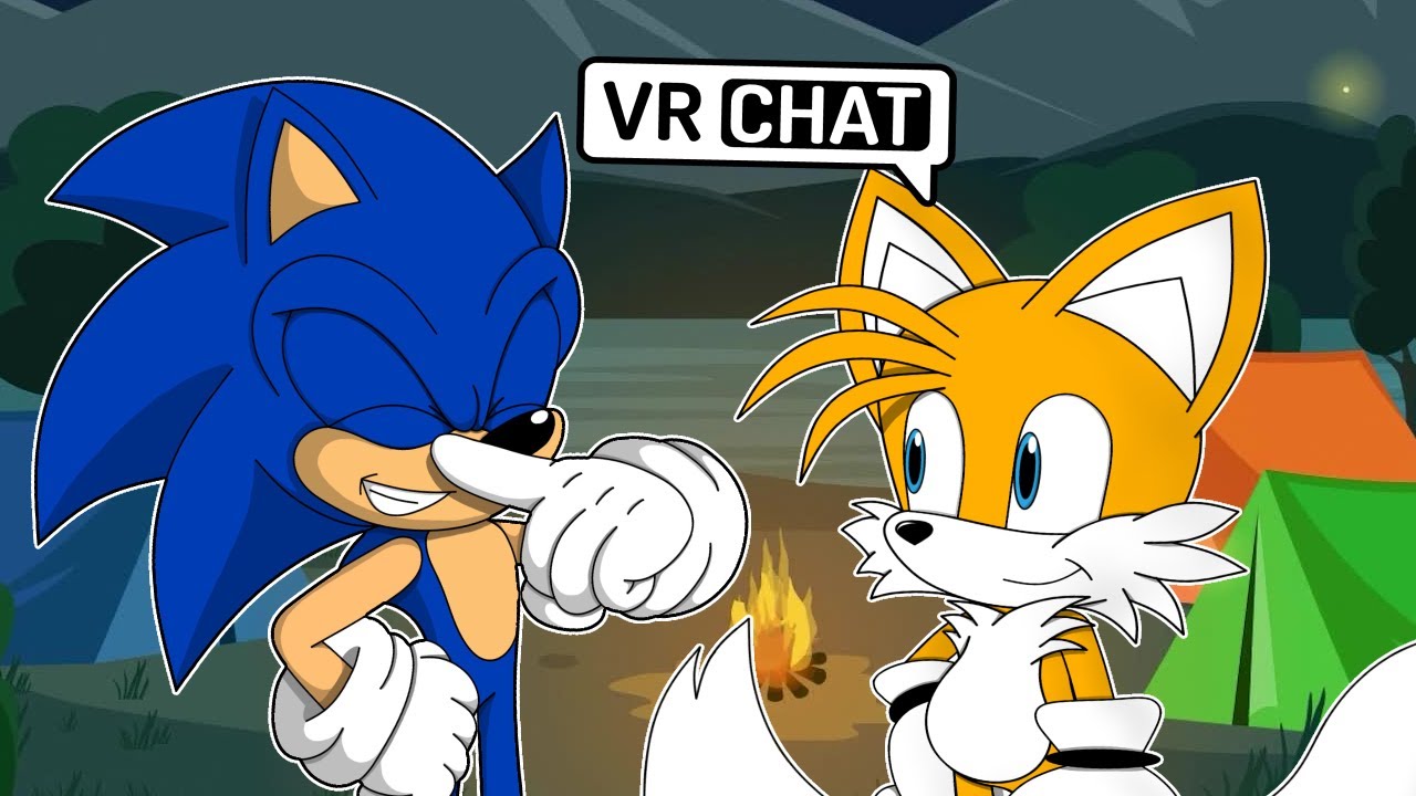 SONIC AND TAILS GO CAMPING IN VR CHAT