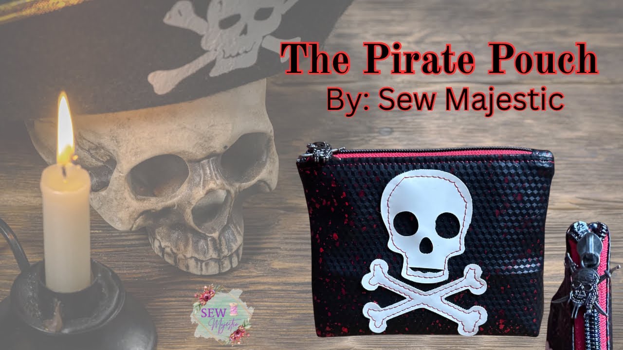 The Pirate Pouch - Perfect for Beginner Bagmakers! - By Sew Majestic