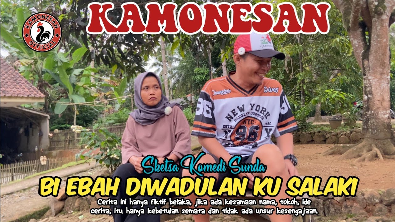 BI EBAH DIWADULAN SALAKINA ‼️Sketsa Komedi Sunda #kamonesan #sketbor