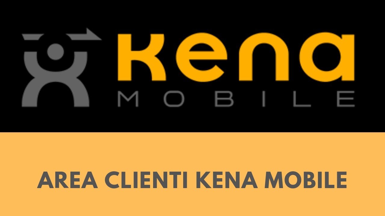 Kena Mobile: l'area clienti