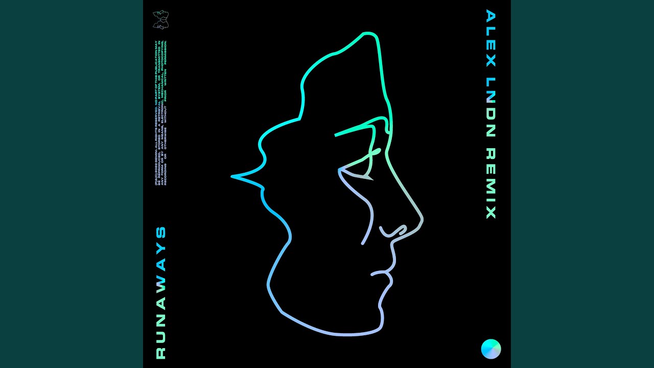 Runaways (ALEX LNDN Remix)