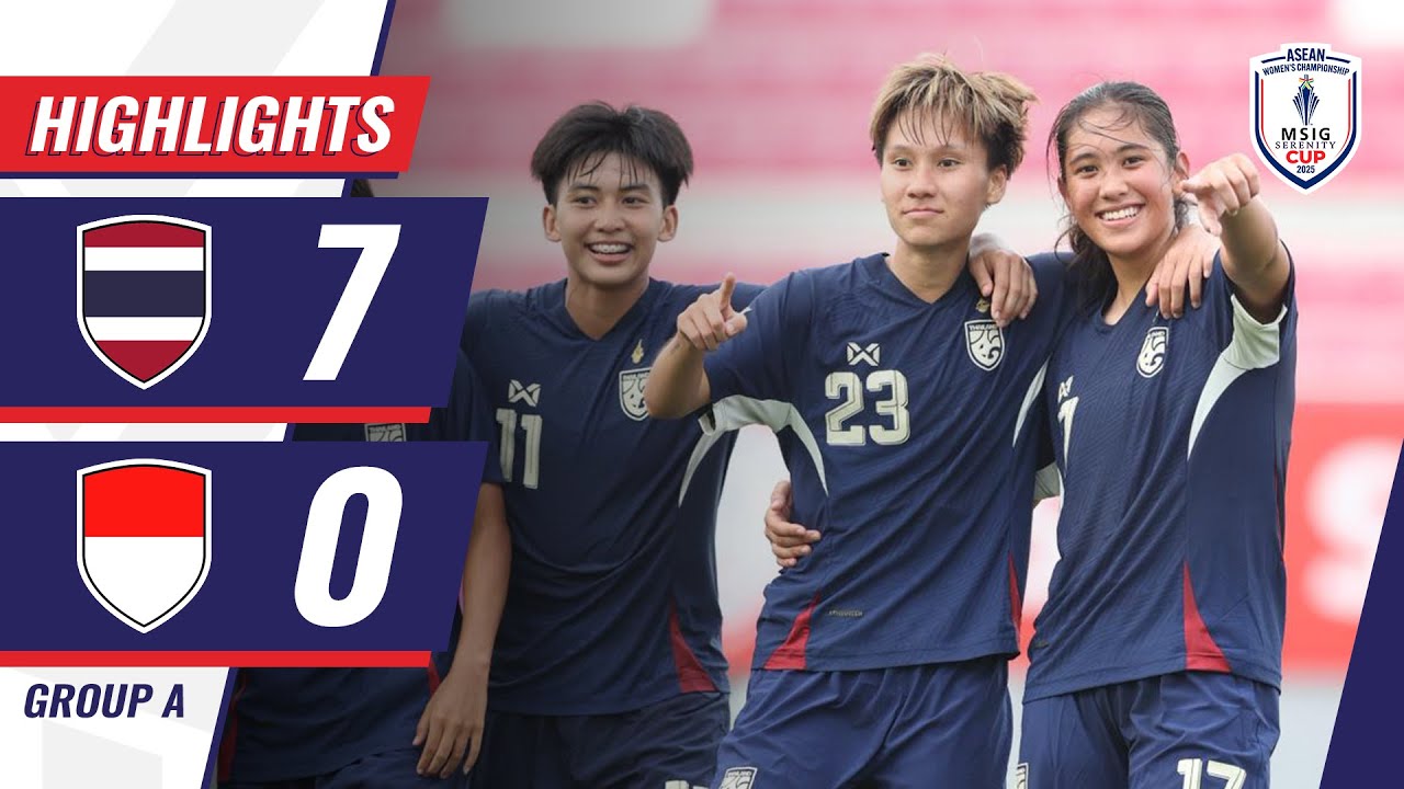 🇹🇭 THAILAND 7-0 INDONESIA 🇮🇩 | #MSIGSERENITYCUP2025 HIGHLIGHTS
