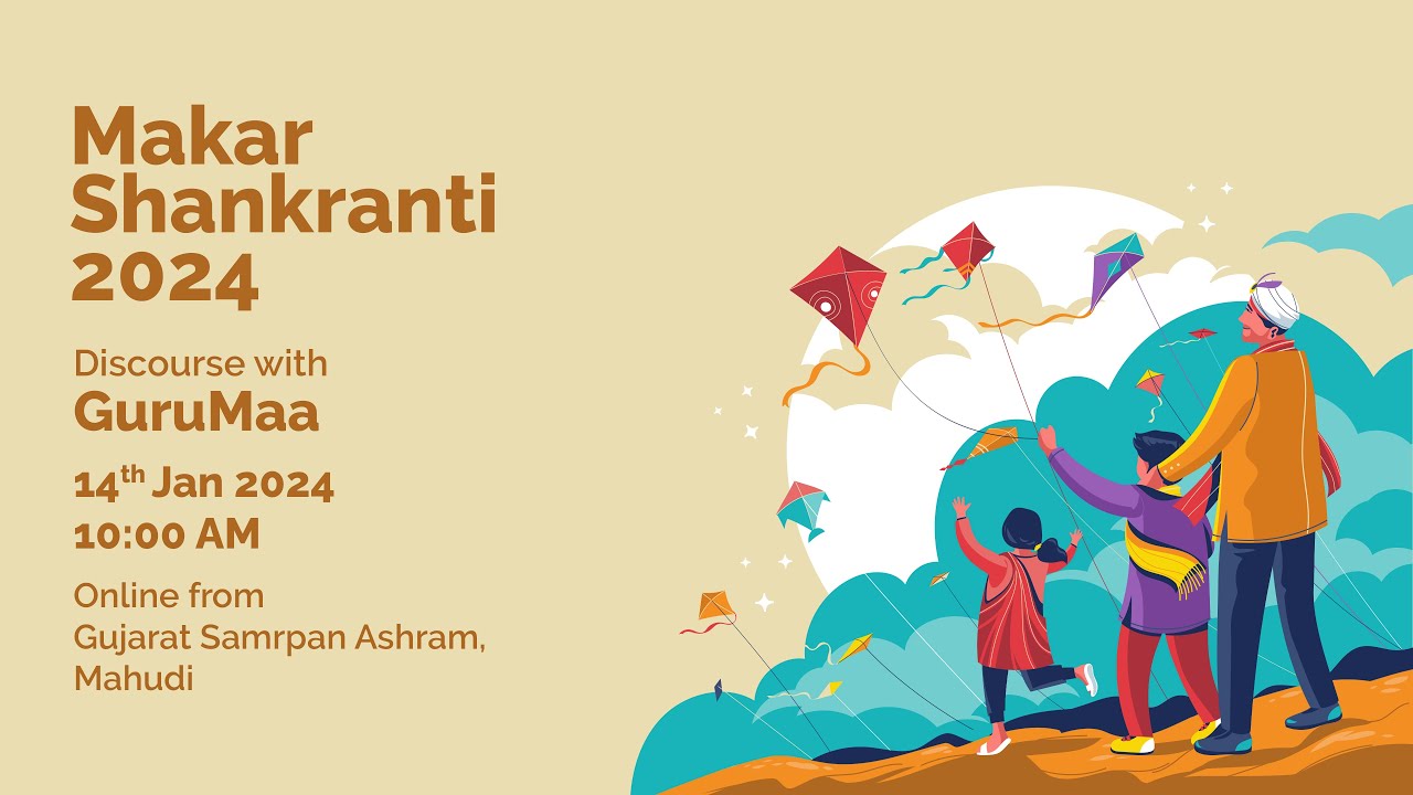 Makar Shankranti 2024 | Discourse with GuruMaa