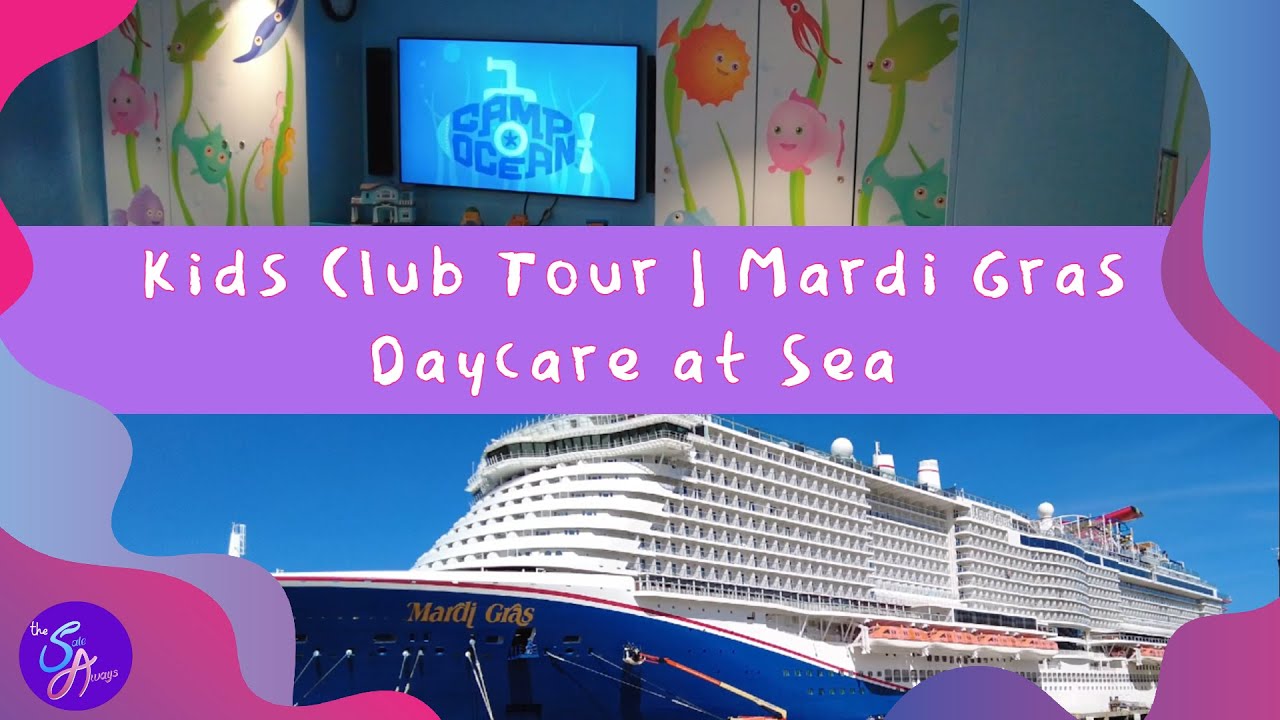 Camp Ocean  | Carnival Mardi Gras