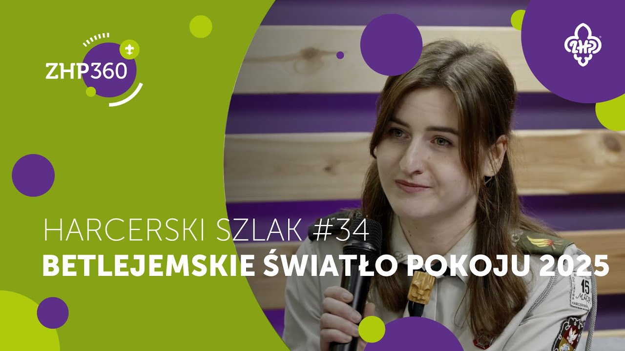 Betlejemskie Światło Pokoju 2025 | Harcerski Szlak #34