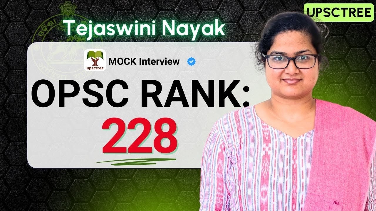 Tejaswini Nayak - Rank 254  (Topper's Mock Interview - OPSC / OAS Mock Interview) #OAS #OPSC
