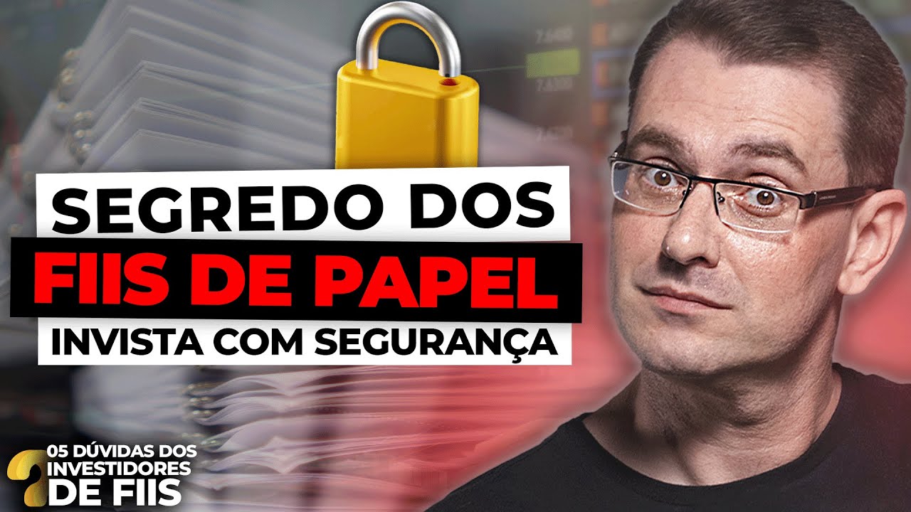 FIIs DE PAPEL: O SEGREDO PARA INVESTIR EM FUNDOS DE CRI  | 10 d&uacute;vidas RESPONDIDAS
