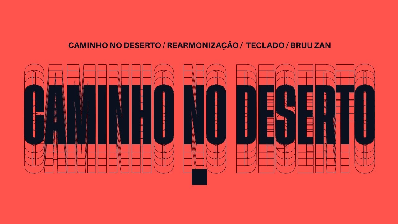 CAMINHO NO DESERTO - REARMONIZAÇÃO NO TECLADO