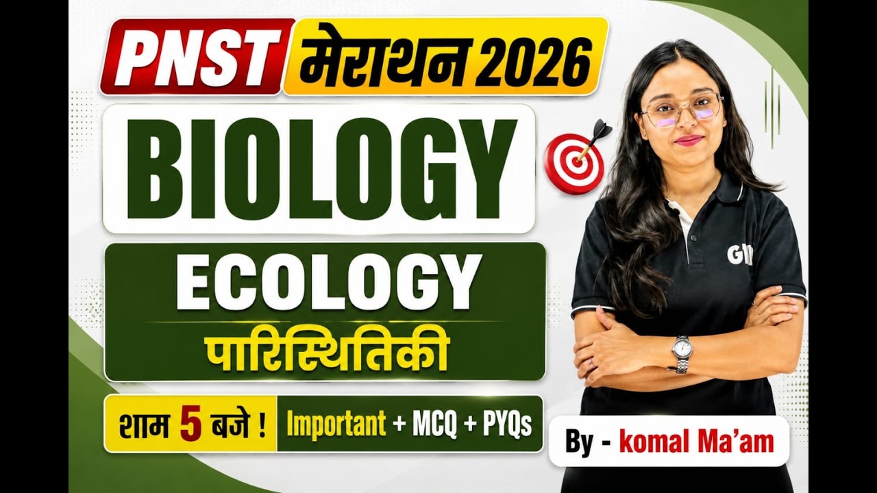 PNST Biology Marathon class| Ecology +MCQs CLASS| BSc Nursing Entrance 2026| nursing coaching indore