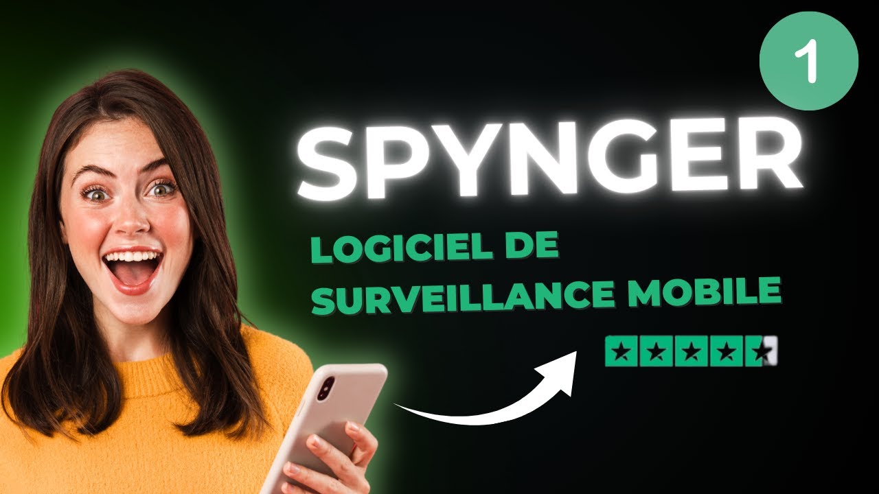 ⭐️ Spynger 2025 Avis Complet  : Le Logiciel Espion Ultime ?  D&eacute;mo !