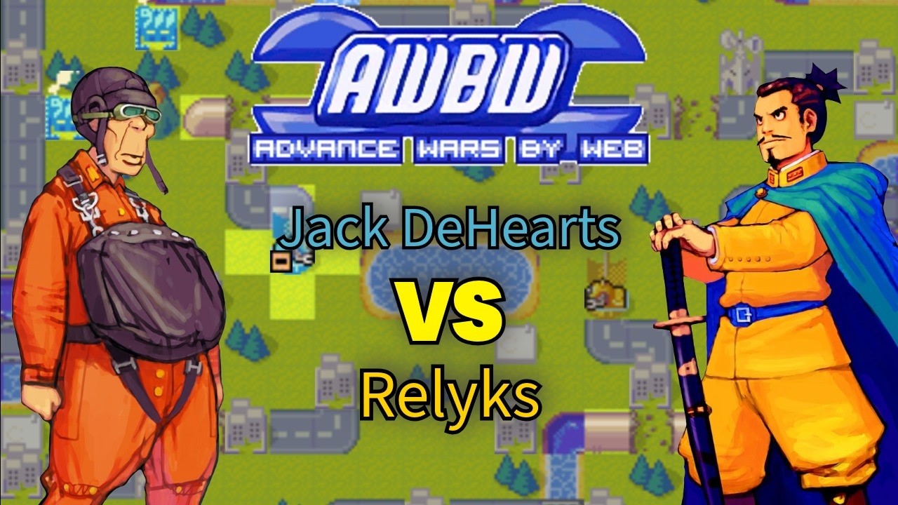 [Advance Wars] Jack DeHearts VS Relyks - 1st AWBW Upload of 2026!