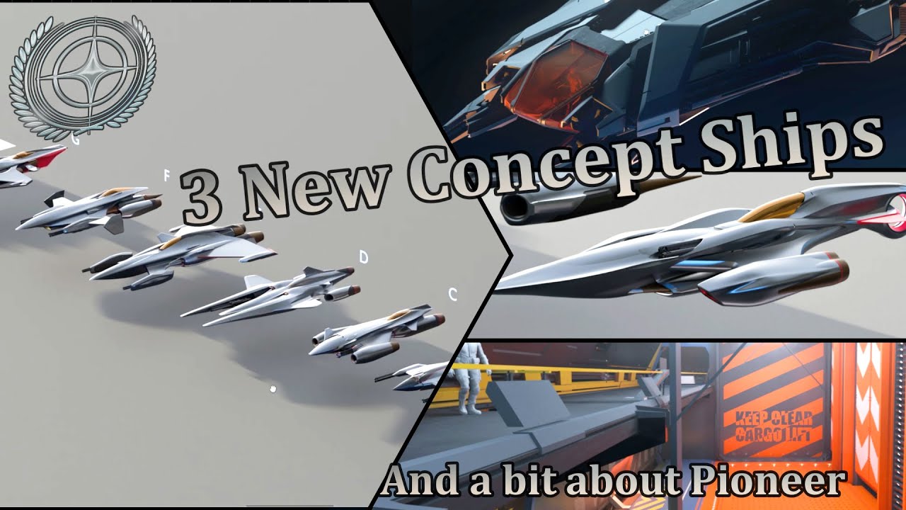 Star Citizen - 3 New Concept Ships and wee bit about Pioneers interior design