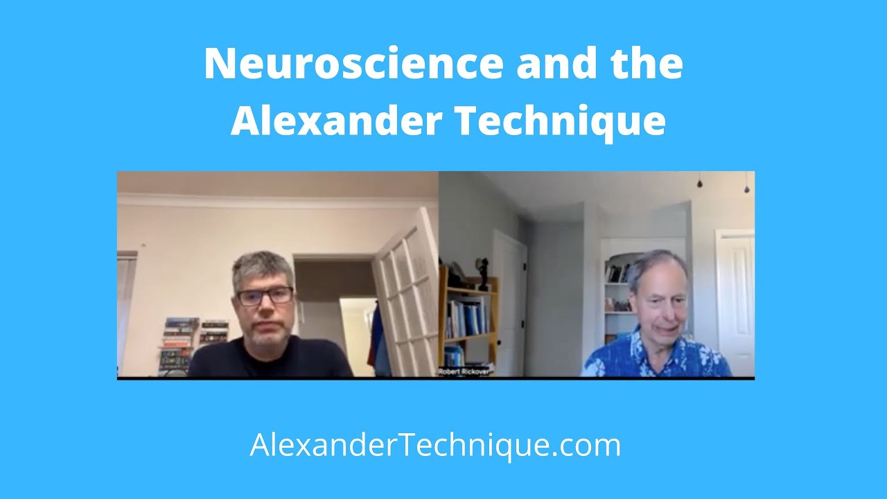 Neuroscience and the Alexander Technique