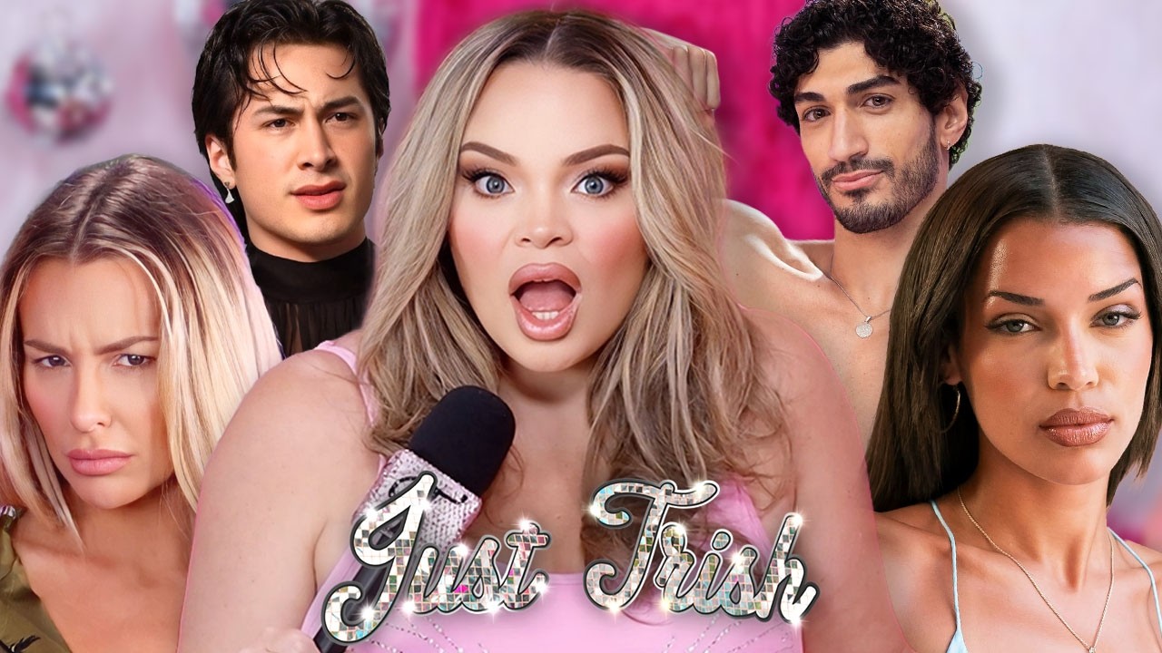 Tana Caught the Diarrhea Parasite + Is the Love Island Hate Going TOO FAR?  | Just Trish Ep. 294