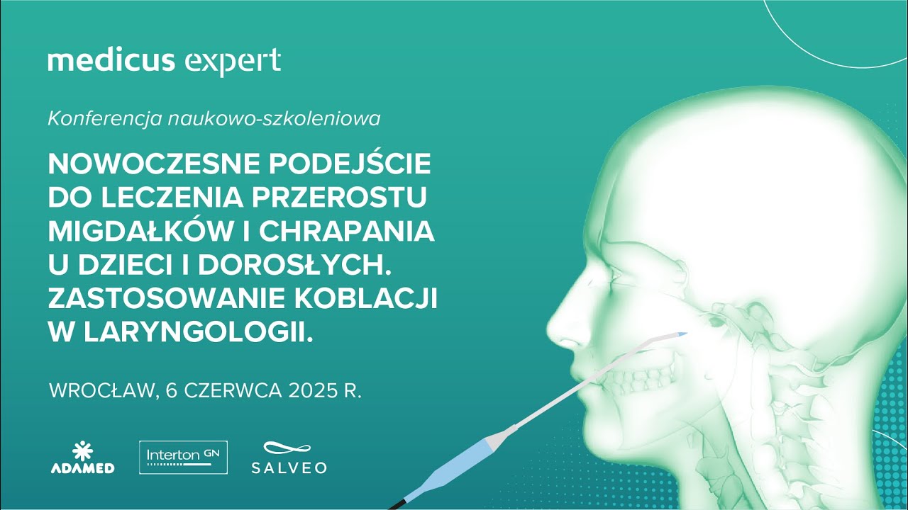 Medicus na czele nowoczesnej laryngologii &ndash; relacja z konferencji o koblacji, 6 czerwca 2025 Wrocław