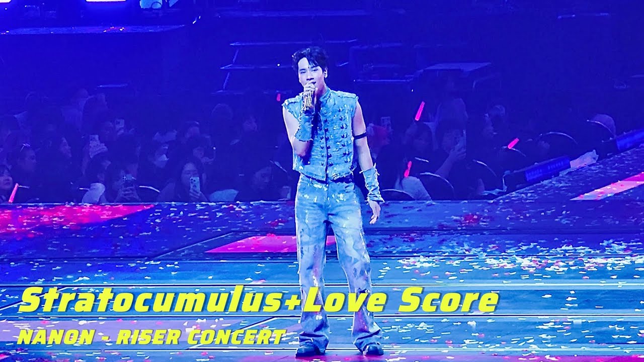 NANON - ฉันก็ยังชอบมองท้องฟ้าอยู่ดี+เปลี่ยนคะแนนเป็นแฟนได้ไหม | RISER CONCERT : THE FIRST RISE Day 1