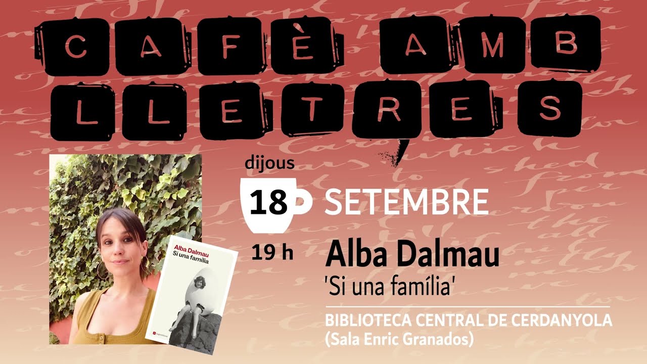 Cafè amb Lletres amb Alba Dalmau