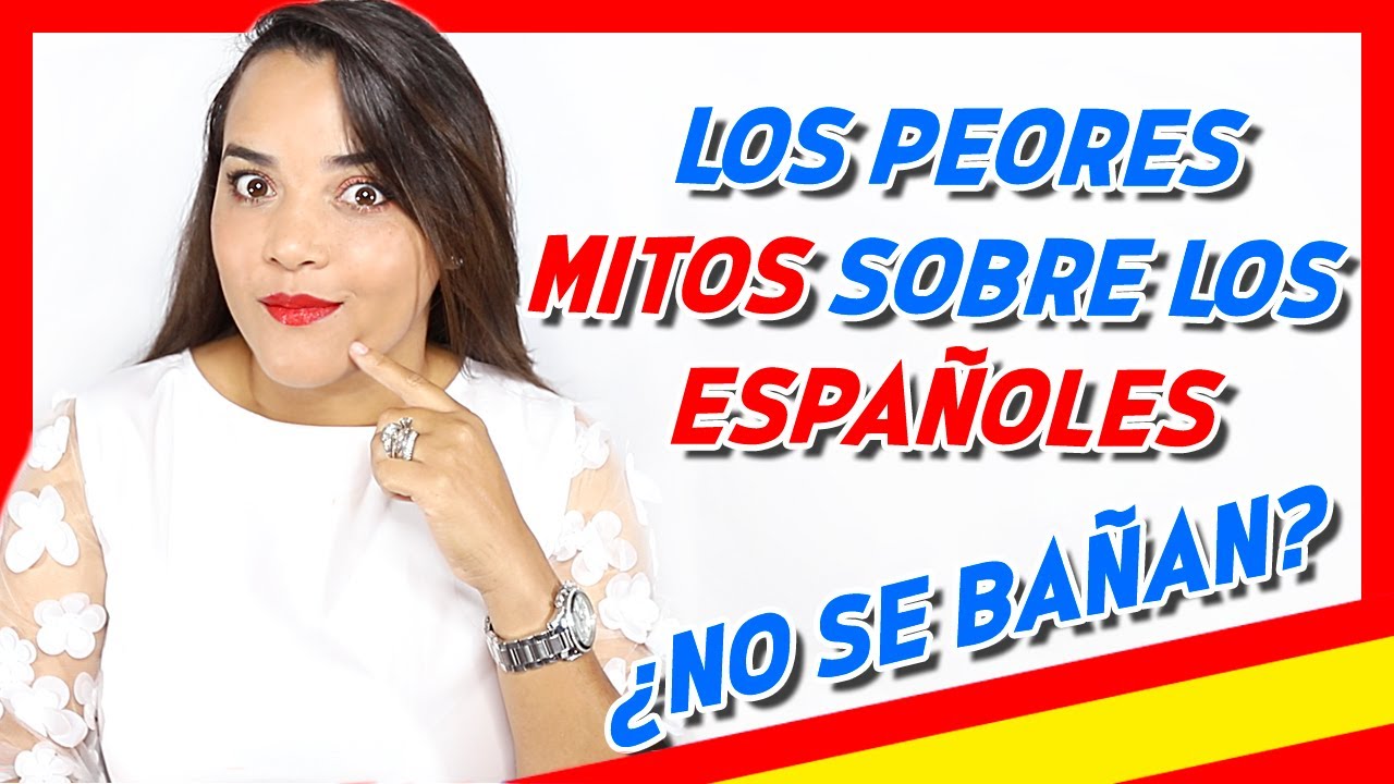 🇪🇸 ¿Los ESPAÑOLES no se BAÑAN? Los peores BULOS o MITOS sobre ESPAÑA y su gente. 🇪🇸
