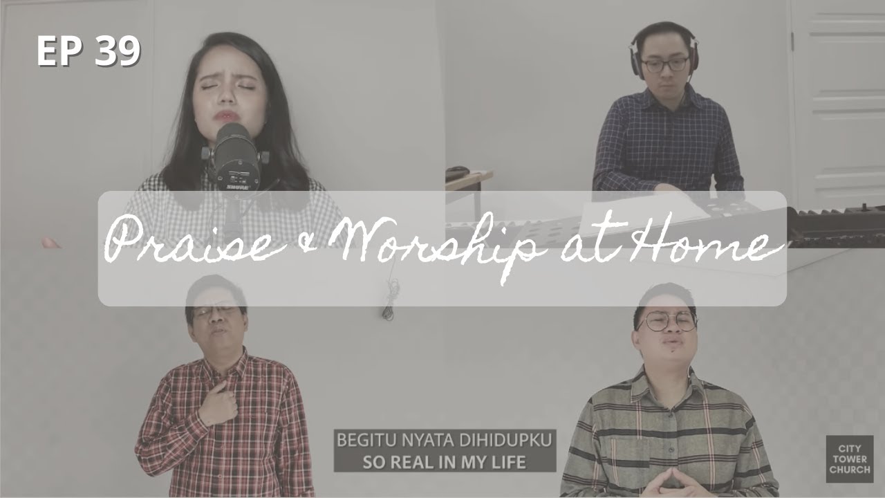 PRAISE & WORSHIP AT HOME - 39