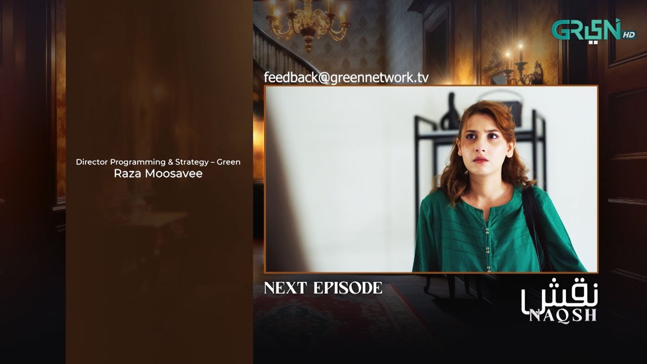 Naqsh Episode 28 ( Teaser ) 7th September 2025 | Sami Khan - Hina Altaf - Zarrar Khan | Green TV