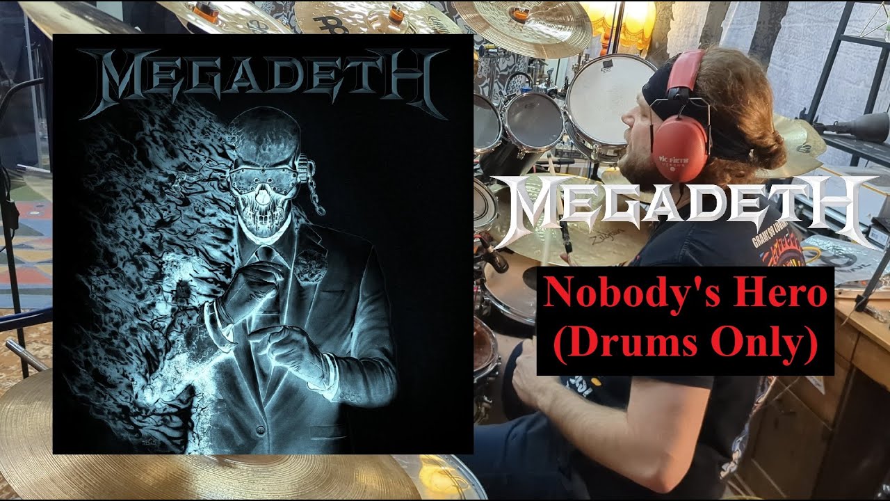 Megadeth - Nobody's Hero (Drums Only Version)