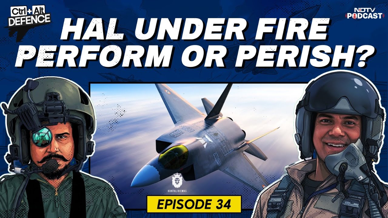 AMCA Fighter Jets Latest News | HAL Under Fire: Perform Or Perish? | CTRL ALT Defence Ep 34