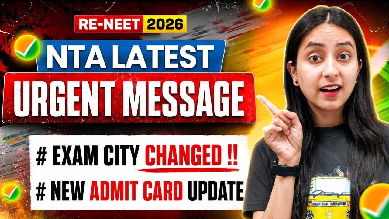 🚨NTA's URGENT NOTICE for RE-NEET 2026 | Exam City & Admit Card Update💥 #neet #neet2026 #update #yt