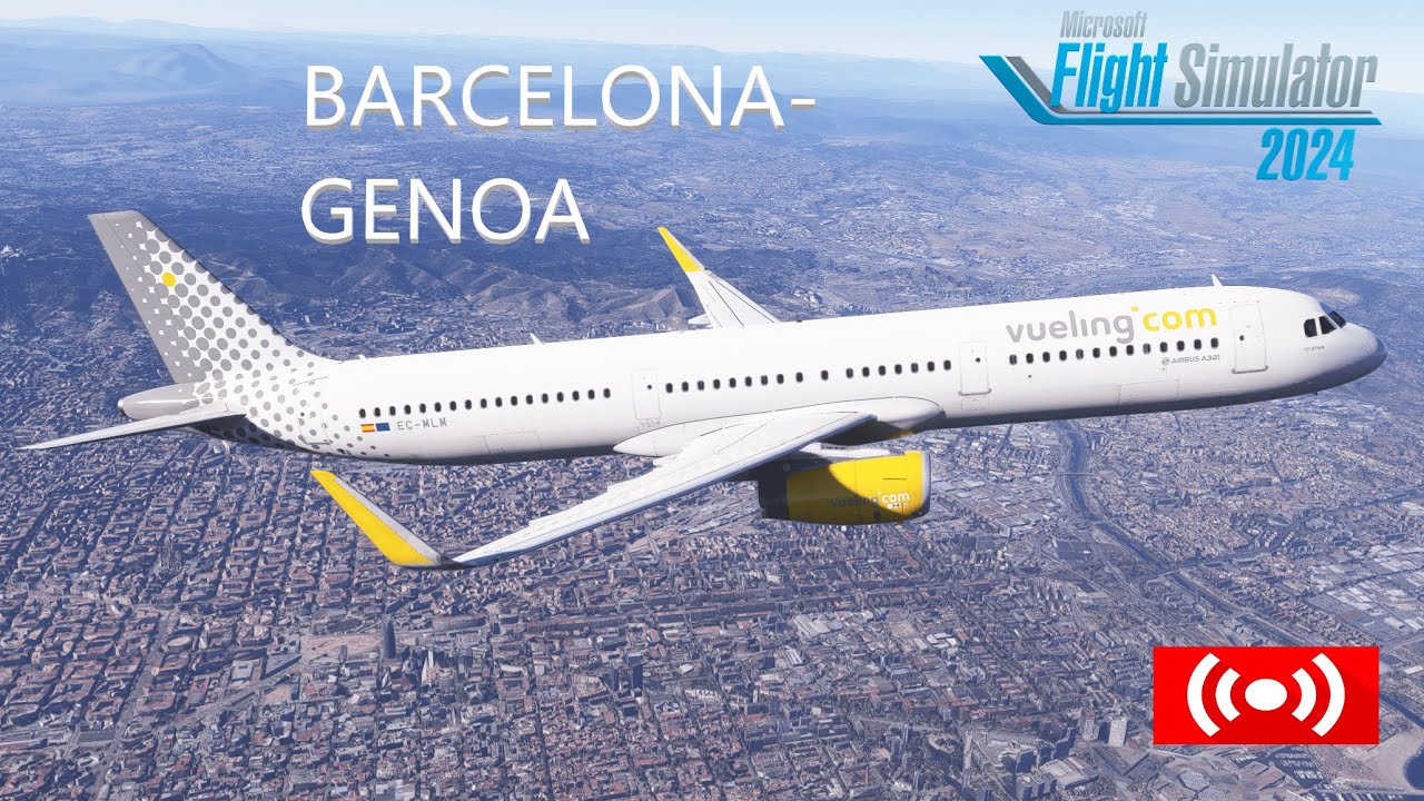 MFS2024 | Barcelona to Genoa VY6010 | A321 SL