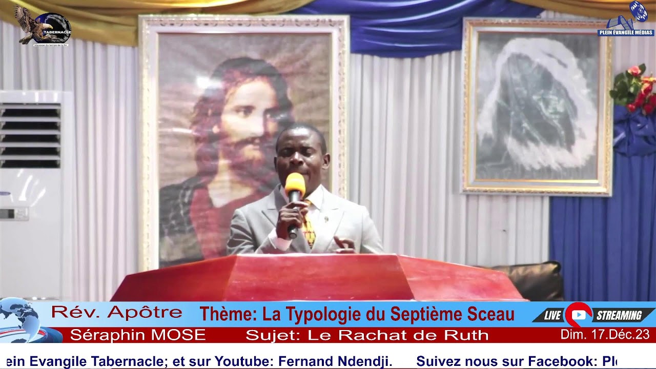 La Typologie du Septième Sceau,
 Le Rachat De Ruth. Par Le Rév Apôtre SERAPHIN MOSE