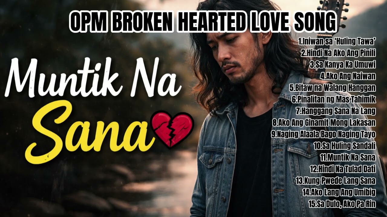 💔“Muntik na sana…” | OPM |BROKEN HEARTED | LOVE SONG | @Tolicz