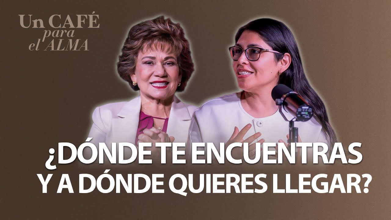 TEN CLARA TUS METAS y ENFÓCATE EN ELLAS - Un café para el alma con Mirta Hornung