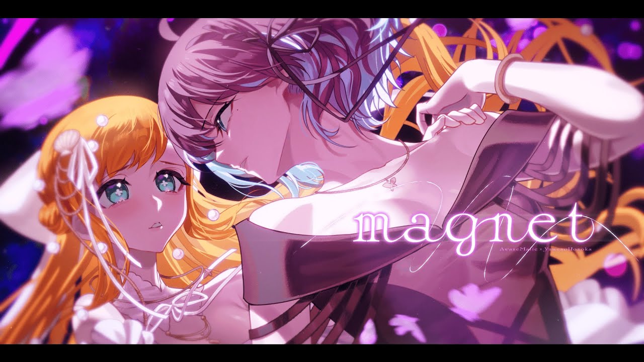 magnet / 夢乃ほのか＆泡音マリィ(cover)
