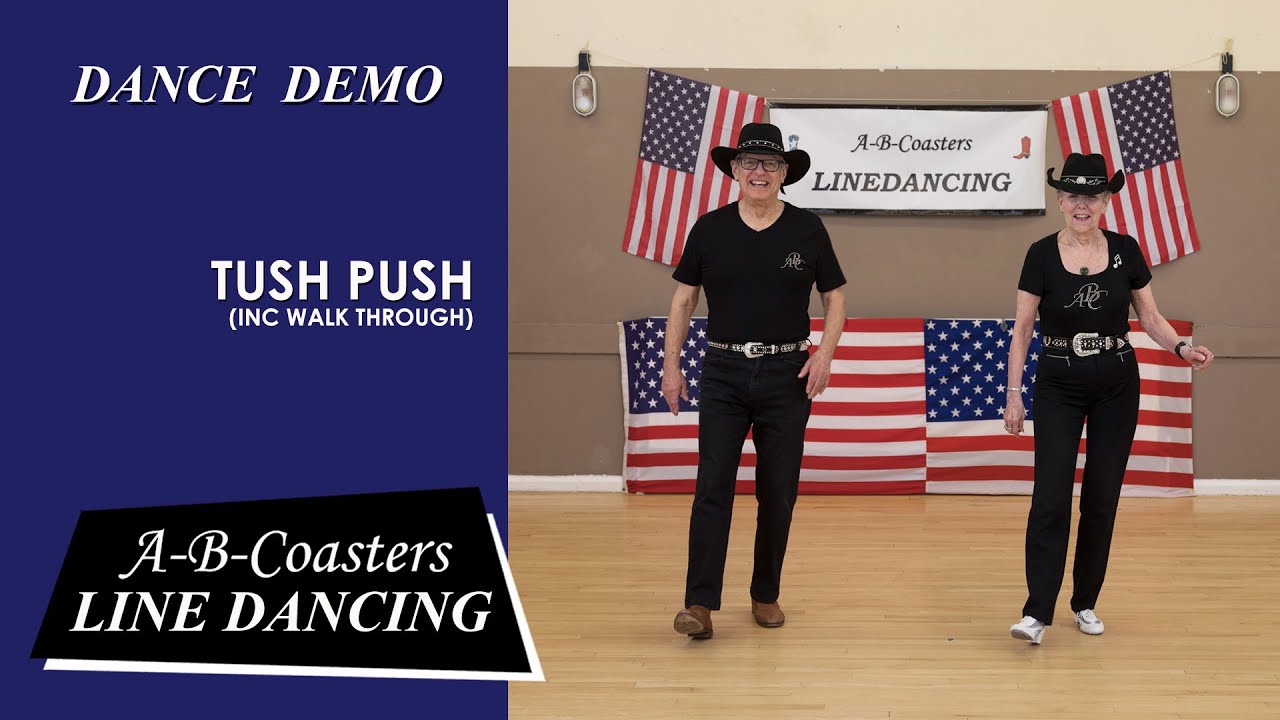 TUSH PUSH  - Line Dance Demo & Walk Through