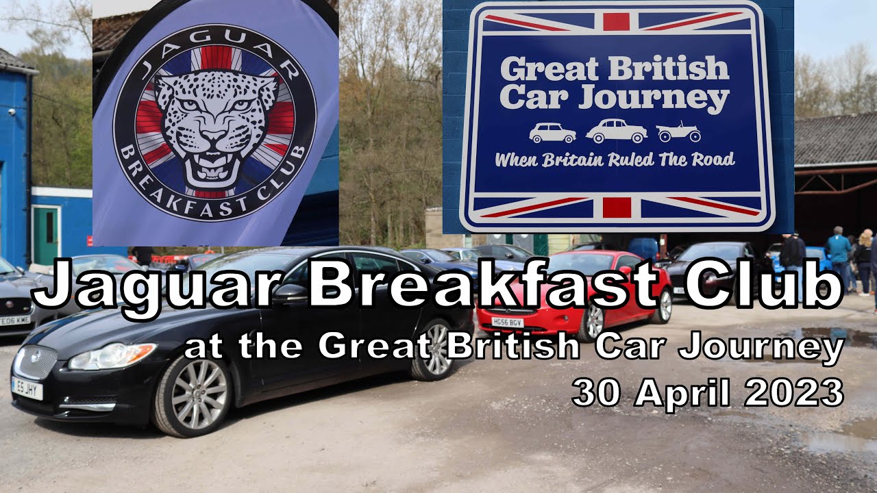 Jaguar Breakfast Club at the Great British Car Journey - 30 April 2023