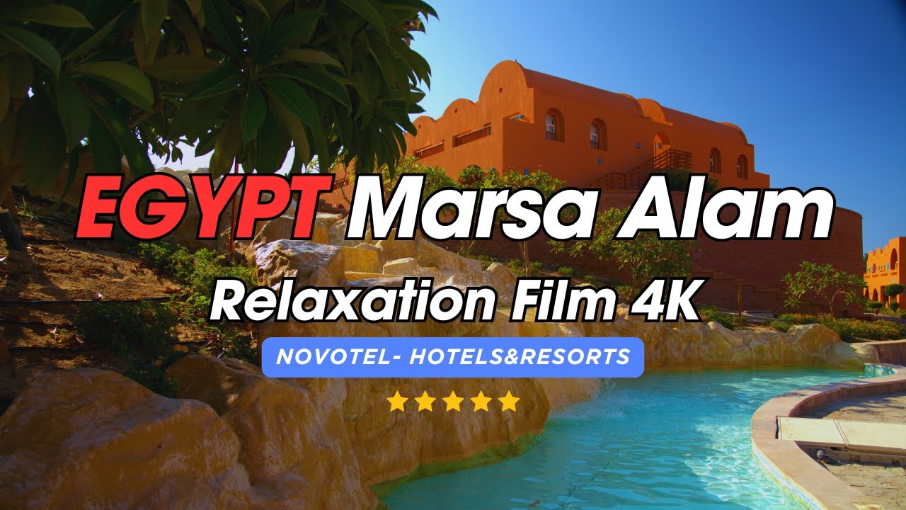 🌴 Dovolenka v Egypte – Marsa Alam 2024 (Novotel Resort) Relaxačné zábery & hudba 🏝️✨#vacation