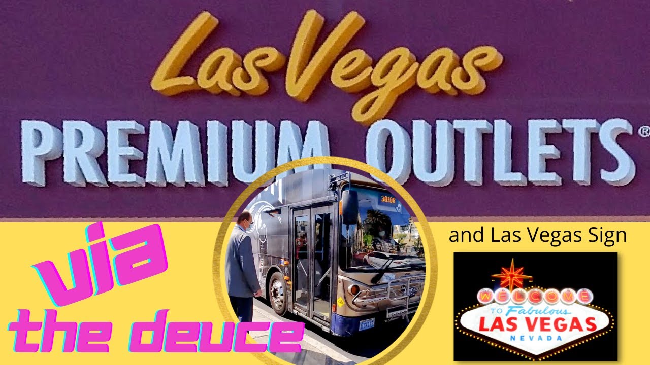 Las Vegas South Premium Outlets Via The Deuce