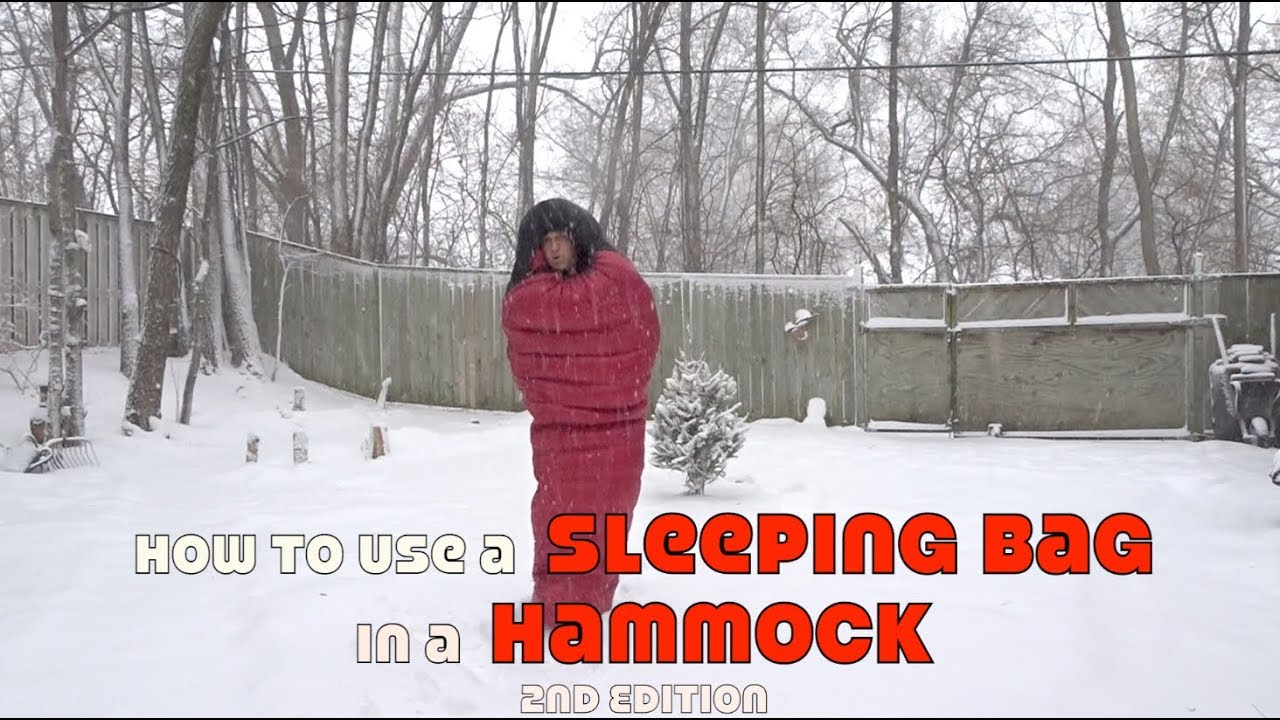 How to use a Sleeping Bag in a Hammock...Version 2.0